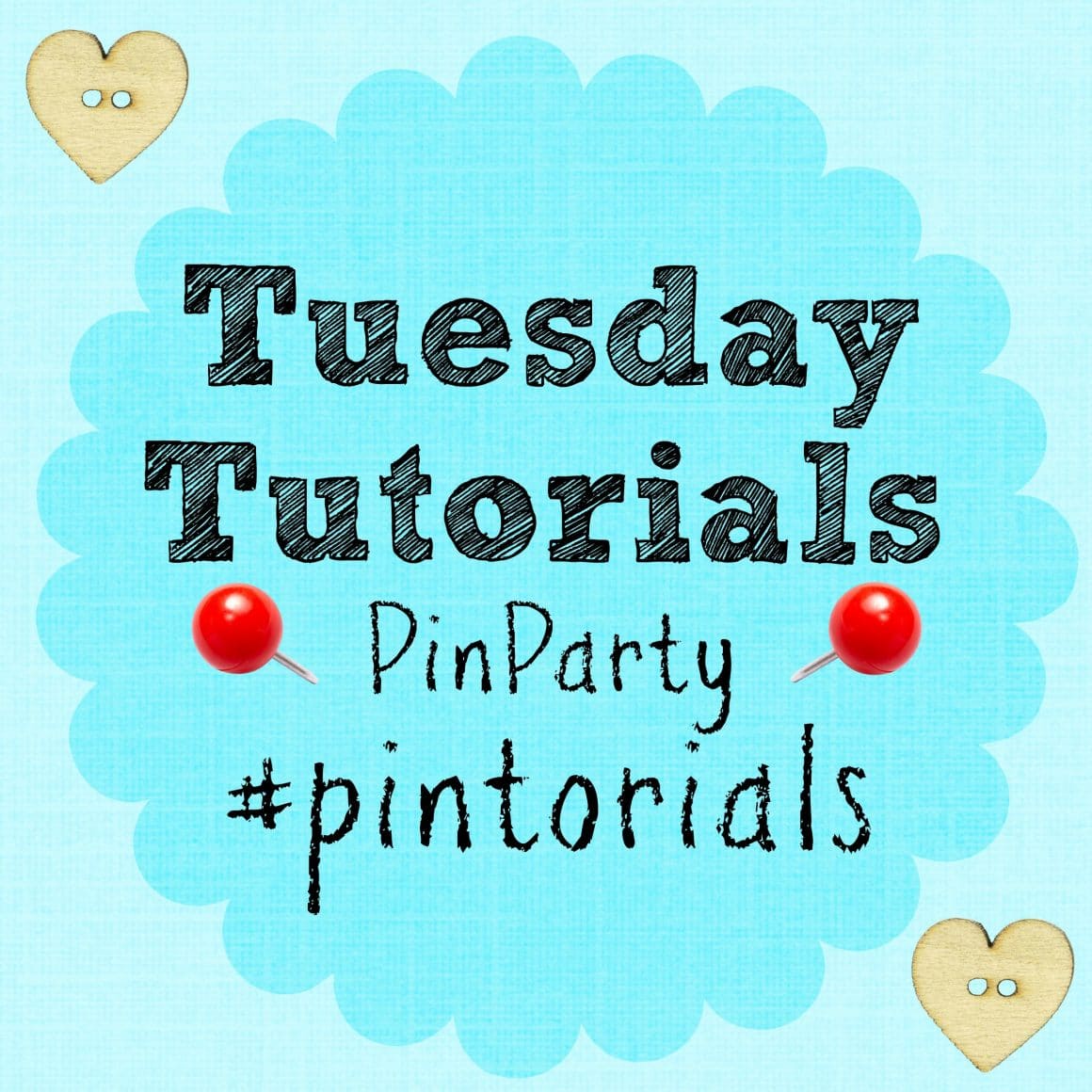 Tuesday Tutorials - join our Pinning party!