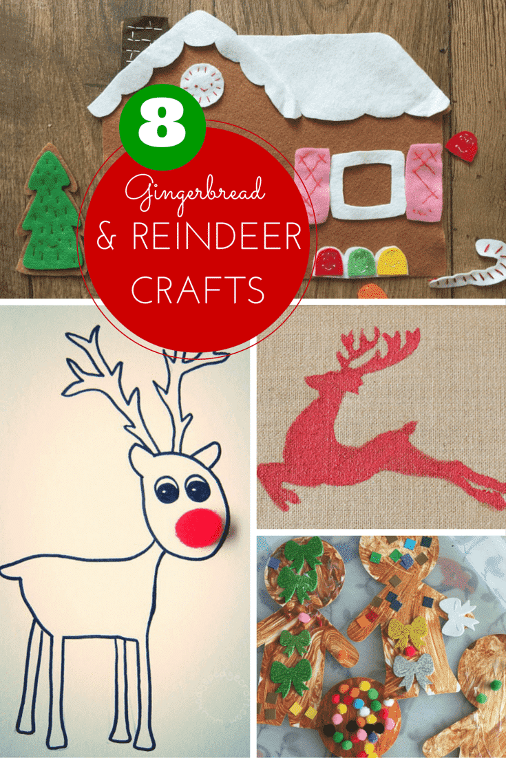 8 gingerbread and reindeer crafts