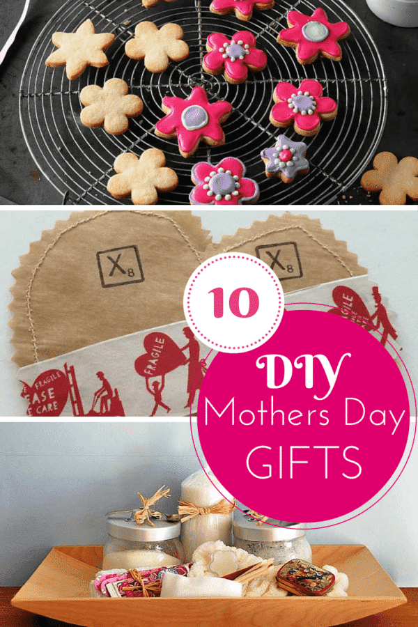 10 lovely DIY gifts for Mothers day