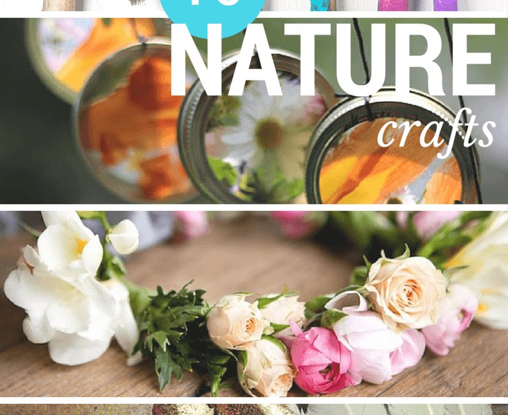 10 notable nature crafts