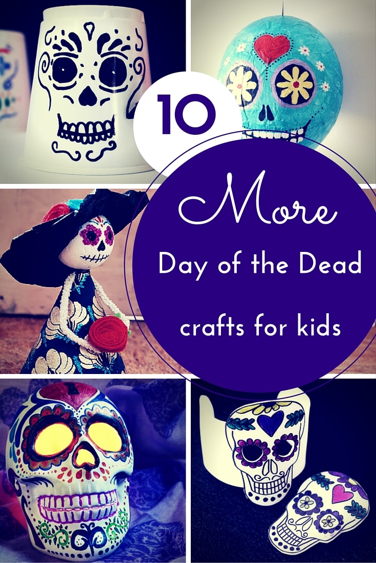 10 more brilliant Day of the Dead crafts for kids